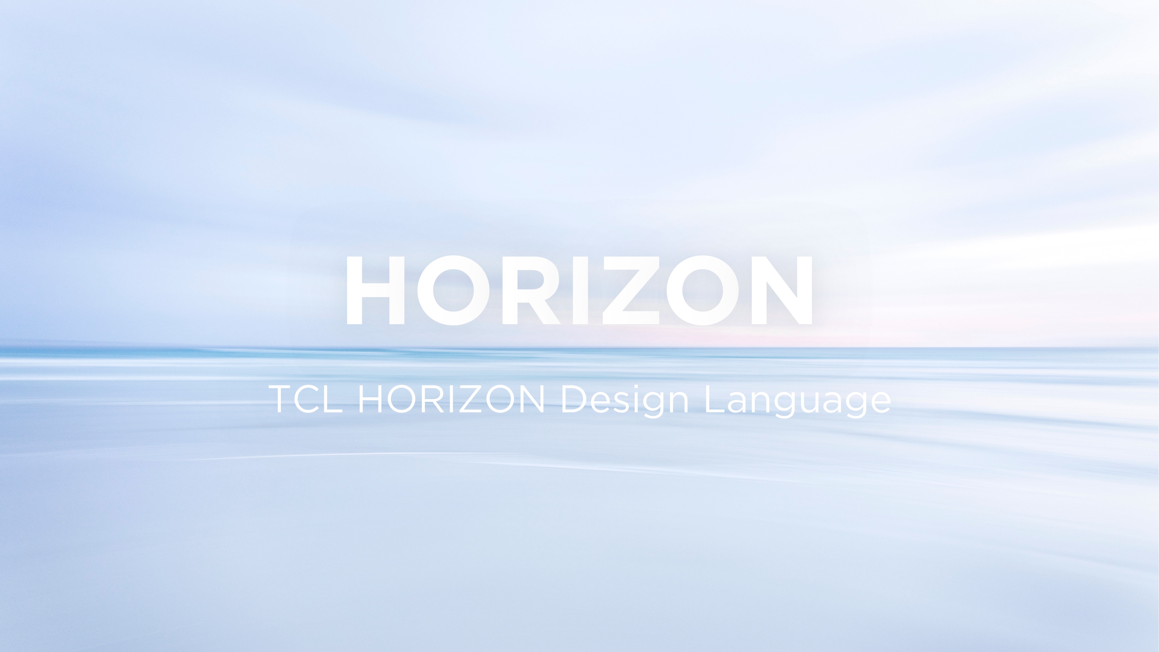 TCL HORIZON Design Language